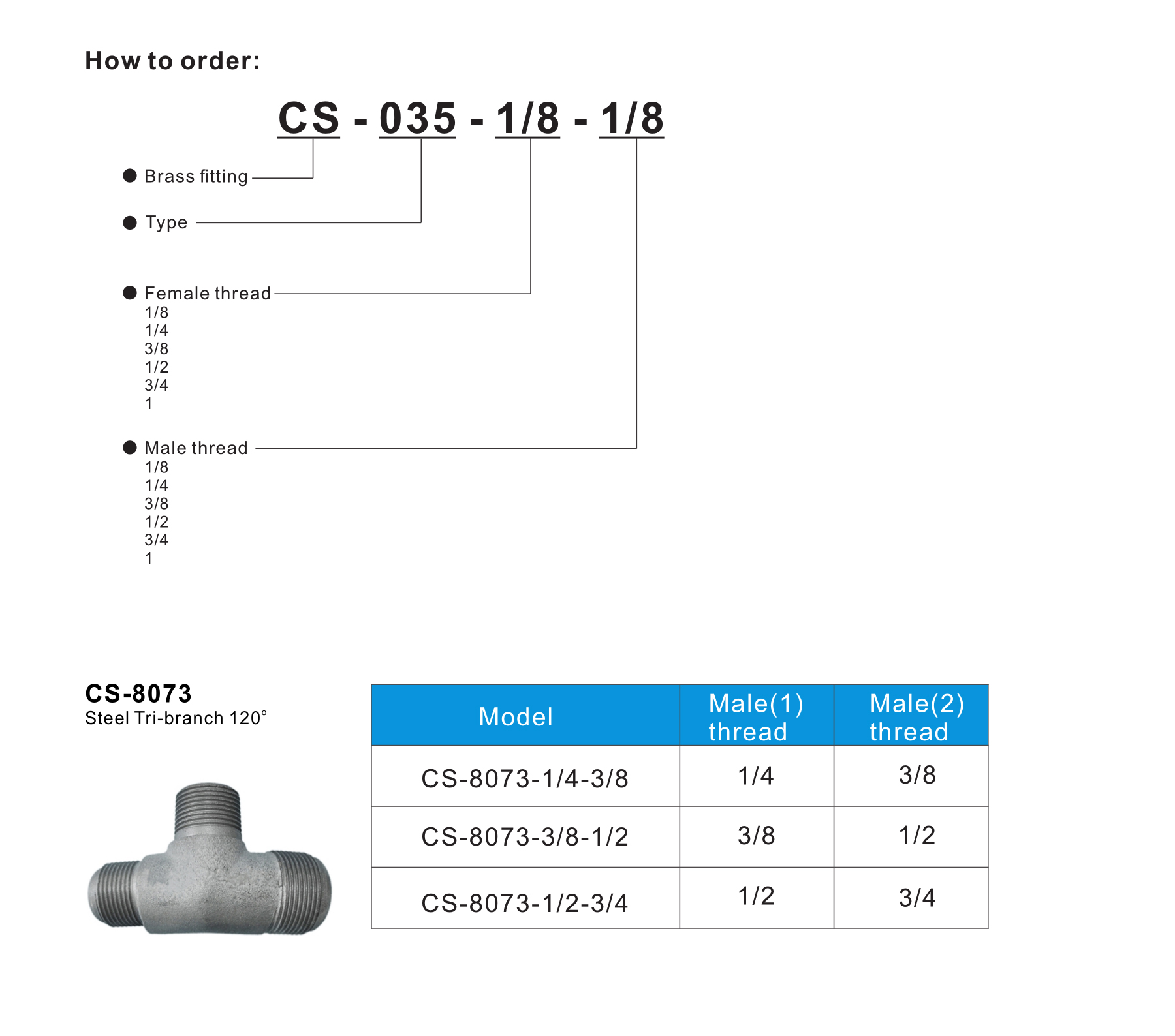 CS-8073 Steel Tri-branch 120°